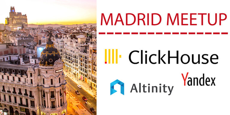 Madrid ClickHouse Meetup Report
