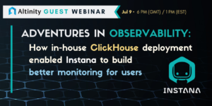 Adventures in Observability: How In-House ClickHouse Deployment Enabled Instana to Build Better Monitoring for Users