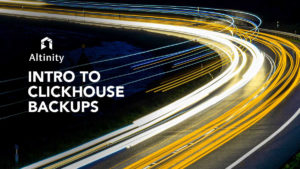 Introduction to ClickHouse Backups and clickhouse-backup