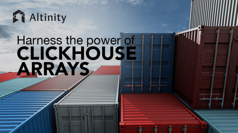 Harnessing the Power of ClickHouse Arrays – Part 2