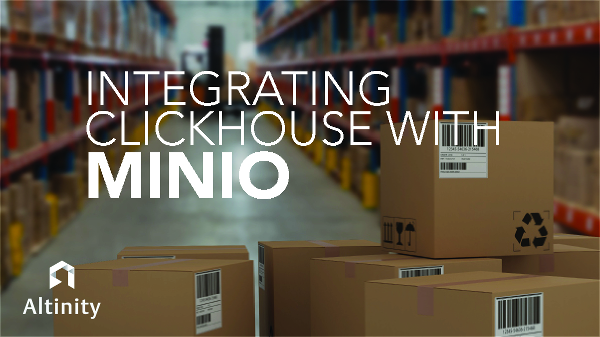 Integrating ClickHouse with MinIO