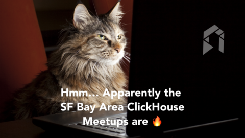 SF Bay Area ClickHouse® Meetup News