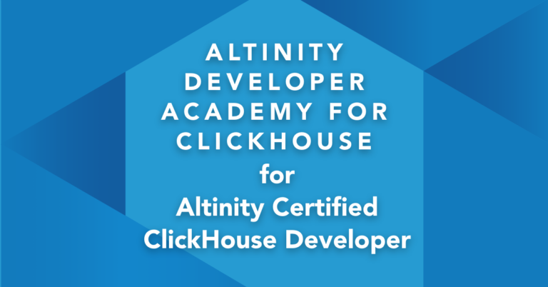 Altinity Developer Academy for ClickHouse, May 2023 (Session 2 of 4)
