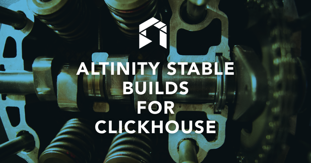 altinity stable builds for clickhouse
