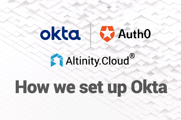 How we set up Okta as an Altinity.Cloud Identity Provider using Auth0