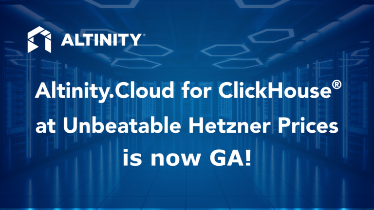 Altinity.Cloud for ClickHouse® at Unbeatable Hetzner Prices is now GA!