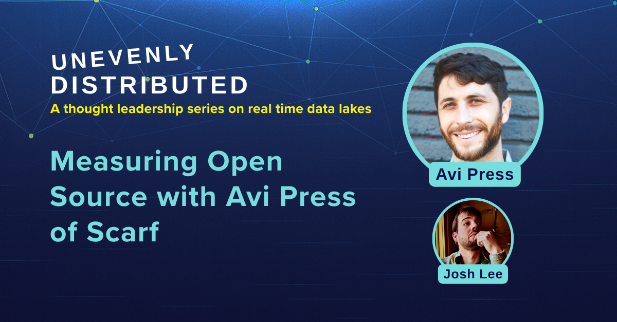 Episode 4: Measuring Open Source ft. Avi Press (Scarf)