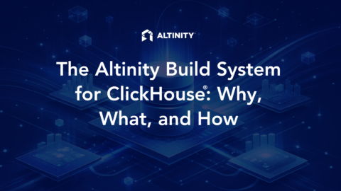 The Altinity Build System for ClickHouse®: Why, What, and How