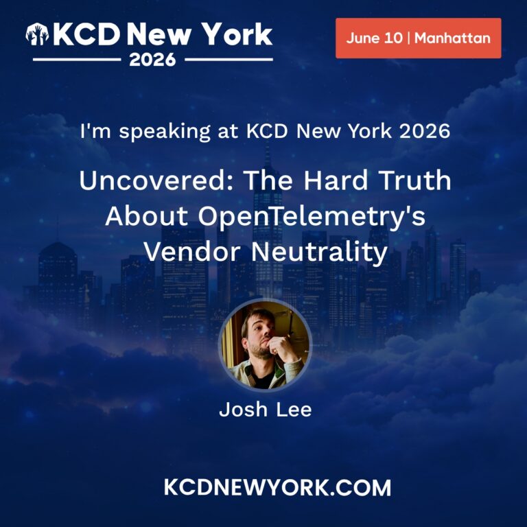 Kubernetes Community Days New York 2026 – Uncovered: The Hard Truth About OpenTelemetry’s Vendor Neutrality