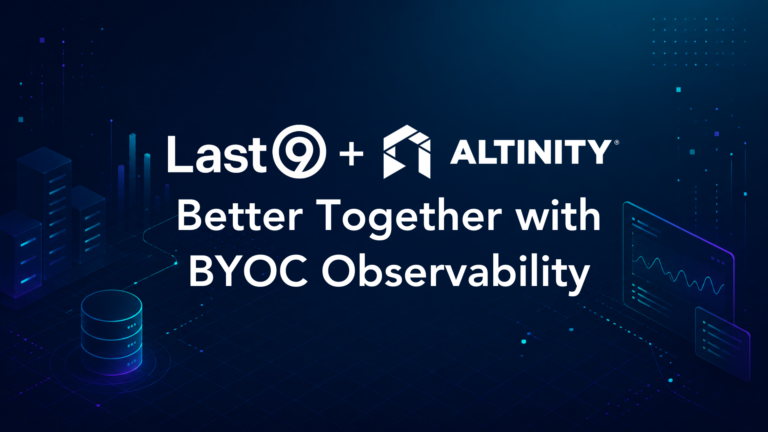 Last9 + Altinity Better Together with BYOC Observability