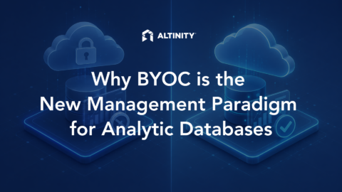 Why BYOC is the New Management Paradigm for Analytic Databases