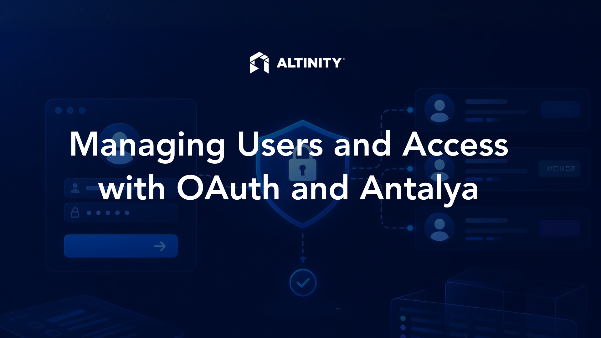 Managing Users and Access with OAuth and Antalya